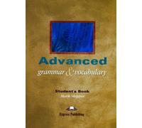 Advanced Grammar & Vocabulary Student's Book (SKILLS)