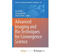 Advanced Imaging and Bio Techniques for Convergence Science