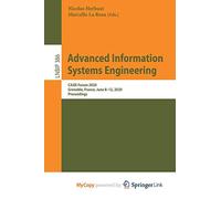 Advanced Information Systems Engineering: CAiSE Forum 2020, Grenoble, France, June 8-12, 2020, Proceedings