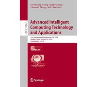 Advanced Intelligent Computing Technology and Applications: 21st International Conference, ICIC 2025, Ningbo, China, July 26-29, 2025, Proceedings, ... (Lecture Notes in Computer Science, 15847)