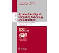 Advanced Intelligent Computing Technology and Applications: 21st International Conference, ICIC 2025, Ningbo, China, July 26-29, 2025, Proceedings, ... (Lecture Notes in Computer Science, 15854)