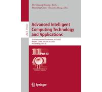 Advanced Intelligent Computing Technology and Applications: 21st International Conference, ICIC 2025, Ningbo, China, July 26-29, 2025, Proceedings, ... (Lecture Notes in Computer Science, 15852)