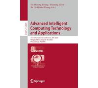 Advanced Intelligent Computing Technology and Applications: 21st International Conference, ICIC 2025, Ningbo, China, July 26-29, 2025, Proceedings, ... (Lecture Notes in Computer Science, 15849)