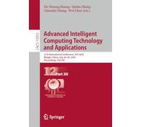 Advanced Intelligent Computing Technology and Applications: 21st International Conference, ICIC 2025, Ningbo, China, July 26-29, 2025, Proceedings, ... (Lecture Notes in Computer Science, 15853)