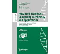 Advanced Intelligent Computing Technology and Applications: 21st International Conference, ICIC 2025, Ningbo, China, July 26-29, 2025, Proceedings, ... (Lecture Notes in Computer Science, 15867)