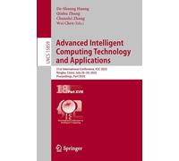 Advanced Intelligent Computing Technology and Applications: 21st International Conference, ICIC 2025, Ningbo, China, July 26-29, 2025, Proceedings, ... 15859 (Lecture Notes in Computer Science)