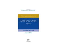 Advanced Introduction to European Union Law: Second Edition (Elgar Advanced Introductions series)