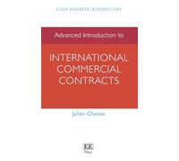 Advanced Introduction to International Commercial Contracts (Elgar Advanced Introductions series)
