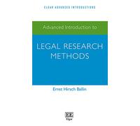 Advanced Introduction to Legal Research Methods (Elgar Advanced Introductions series)