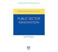 Advanced Introduction to Public Sector Innovation (Elgar Advanced Introductions series)