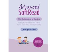 Advanced: Just Practice (Advanced SoftRead)