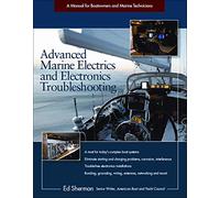 Advanced Marine Electrics and Electronics Troubleshooting: A Manual for Boatowners and Marine Technicians (INTERNATIONAL MARINE-RMP)