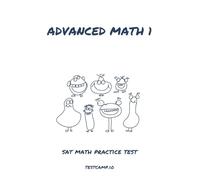 Advanced Math 1: SAT Math Practice Test