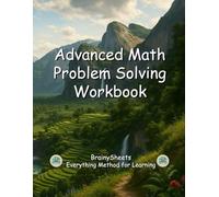 Advanced Math Problem Solving Workbook