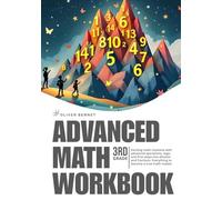ADVANCED MATH WORKBOOK: Exciting math missions with advanced operations, logic, and first steps into division and fractions - 3rd Grade - For Kids Ages 8 - 9