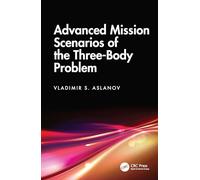Advanced Mission Scenarios of the Three-Body Problem