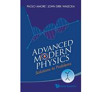 Advanced Modern Physics: Solutions To Problems