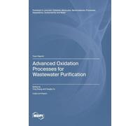 Advanced Oxidation Processes for Wastewater Purification