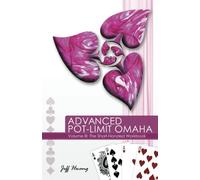 Advanced Pot-Limit Omaha Volume III: The Short-handed Workbook