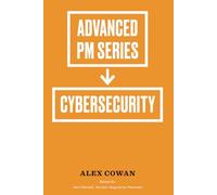 Advanced Product Management Series: Cybersecurity