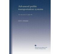 Advanced public transportation systems: The state of the art : update '94