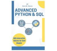 Advanced Python & SQL: Machine learning and analytics in practice, clean data, craft features, deploy models