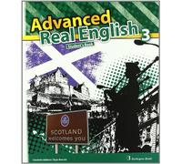 Advanced. Real English. Student's Book. 3º ESO (SIN COLECCION)