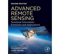 Advanced Remote Sensing: Terrestrial Information Extraction and Applications