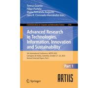 Advanced Research in Technologies, Information, Innovation and Sustainability: 5th International Conference, ARTIIS 2025, Cartagena de Indias, ... in Computer and Information Science, 2788)