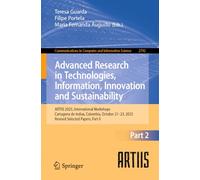 Advanced Research in Technologies, Information, Innovation and Sustainability: ARTIIS 2025, International Workshops, Cartagena de Indias, Colombia, ... in Computer and Information Science, 2792)