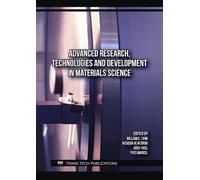 Advanced Research, Technologies and Development in Materials Science