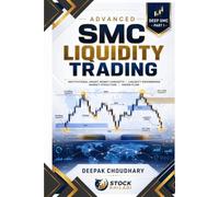 ADVANCED SMC LIQUIDITY TRADING | DEEP SMC | PART-1: INSTITUTIONAL SMART MONEY CONCEPTS | LIQUIDITY ENGINEERING | MARKET STRUCTURE