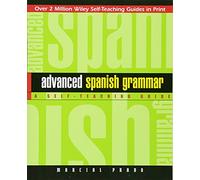 Gramática española avanzada – Guía de autoaprendizaje – 169 (Wiley Self-Teaching Guides)