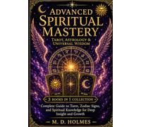 Advanced Spiritual Mastery: Tarot, Astrology & Universal Wisdom