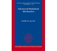 Advanced Statistical Mechanics (International Series O Monographs on Physics)