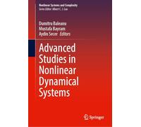 Advanced Studies in Nonlinear Dynamical Systems: 41 (Nonlinear Systems and Complexity)