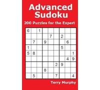 Advanced Sudoku: 200 Puzzles for the Expert