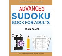 Advanced Sudoku Book for Adults, Brain Games: Challenging Puzzles to Sharpen Mind & Focus | 200 Sudoku Puzzles to solve, Includes Solutions | Expert ... Size. Easy to Read, Two Puzzles per Page