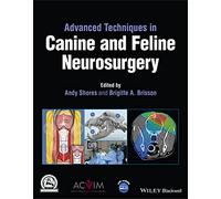 Advanced Techniques in Canine and Feline Neurosurgery