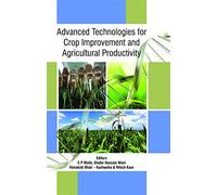 Advanced Technologies For Crop Improvement And Agricultural Productivity