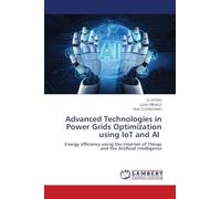 Advanced Technologies in Power Grids Optimization using IoT and AI: Energy efficiency using the Internet of Things and the Artificial Intelligence