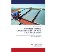 Advanced Thermal Enhancement of Flat-Plate Solar Air Collector: CFD Modeling, Passive techniques, and Sustainable Energy Applications