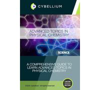 Advanced Topics in Physical Chemistry