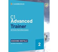 Advanced trainer. Six practice tests. Student's book without answers with audio. Per le Scuole superiori. Con e-book. Con espansione online (Vol. 2)