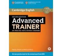 Advanced Trainer Six Practice Tests Without Answers With Audio (2nd Ed