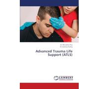 Advanced Trauma Life Support (ATLS)