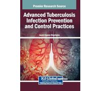 Advanced Tuberculosis Infection Prevention and Control Practices