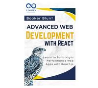 Advanced Web Development with React: A Beginner’s Guide to Databases and SQL Queries