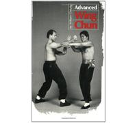 Advanced Wing Chun*** out of print