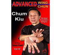 Advanced Wing Chun - Vol-10 (Chum Kiu) by Sifu Samuel Kwok